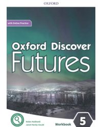 Oxford Discover Futures. Level 5. Workbook with Online Practice