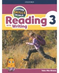 Oxford Skills World. Level 3. Reading with Writing. Student Book + Workbook