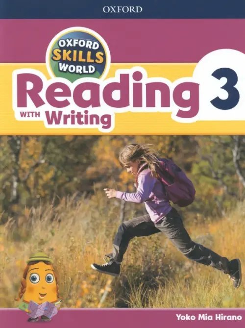 Oxford Skills World. Level 3. Reading with Writing. Student Book + Workbook