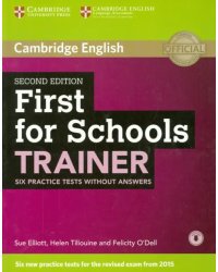 First for Schools Trainer. Second Edition Tests without Answears + Audio