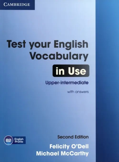 Test Your English Vocabulary in Use. Upper-intermediate. Book with Answers