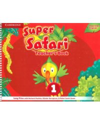 Super Safari. American English. Level 1. Teacher's Book