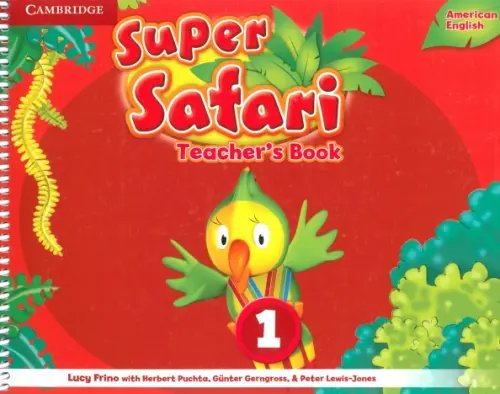 Super Safari. American English. Level 1. Teacher's Book