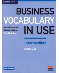 Business Vocabulary in Use. Intermediate. Third Edition. Book with Answers