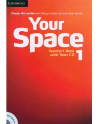 Your Space. Level 1. A1. Teacher's Book Pack (+CD)