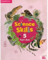 Science Skills. Level 5. Pupil's Book