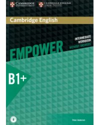 Cambridge English. Empower. Intermediate. Workbook without Answers with Downloadable Audio