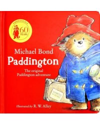 Paddington: The Original Adventure (board book)