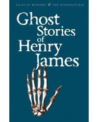 Ghost Stories of Henry James
