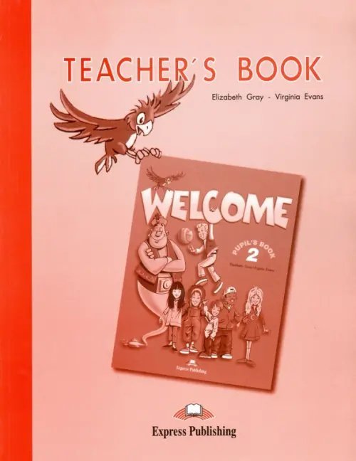 Welcome. Level 2. Teacher's Book