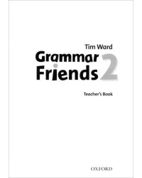 Grammar Friends 2. Teacher's Book