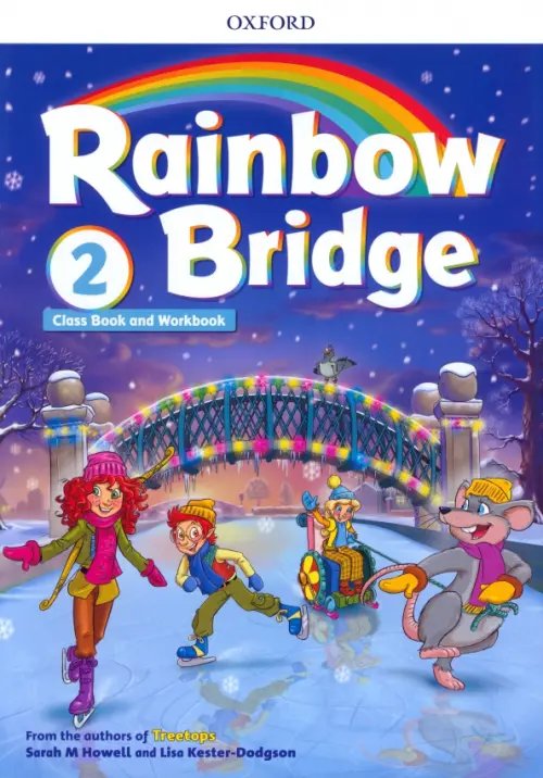 Rainbow Bridge. Level 2. Students Book and Workbook