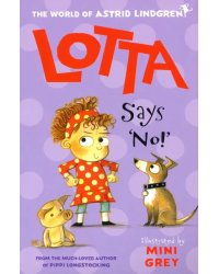 Lotta Says 'No!'