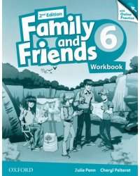 Family and Friends. Level 6. 2nd Edition. Workbook with Online Practice