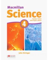 Macmillan Science. Level 4. Teacher's Book with Student eBook