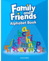 Family and Friends. Alphabet Book