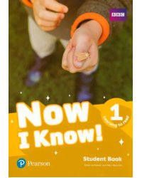 Now I Know! Level 1. Learning to Read. Student's Book