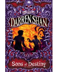 Sons of Destiny (Saga of Darren Shan)