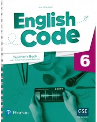 English Code. Level 6. Teacher's Book with Online Practice and Digital Resources