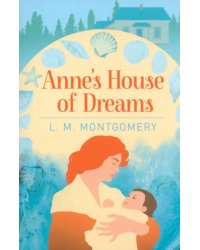 Anne's House of Dreams