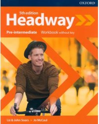 Headway. Fifth Edition. Pre-Intermediate. Workbook without key