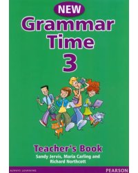 Grammar Time. New Edition. Level 3. Teachers Book