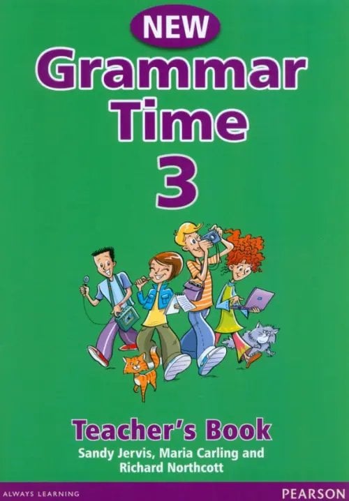 Grammar Time. New Edition. Level 3. Teachers Book