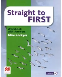 Straight to First. Workbook with Answers