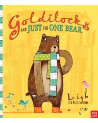 Goldilocks and Just the One Bear