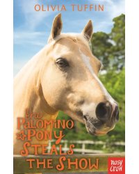 The Palomino Pony Steals the Show