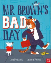 Mr Brown’s Bad Day