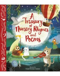 A Treasury of Nursery Rhymes and Poems