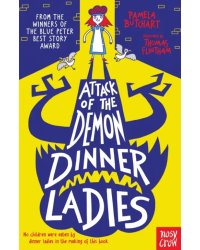 Attack of the Demon Dinner Ladies