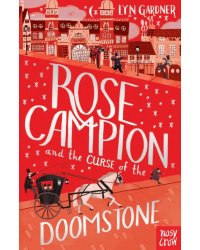 Rose Campion and the Curse of the Doomstone