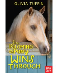 The Palomino Pony Wins Through