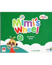 Mimi's Wheel. Level 1. Teacher's Book Plus with Navio App