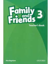 Family and Friends. Level 3. Teacher's Book