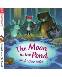 The Moon in the Pond and Other Tales. Stage 3