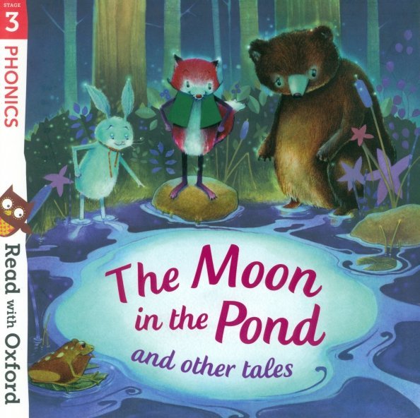 The Moon in the Pond and Other Tales. Stage 3