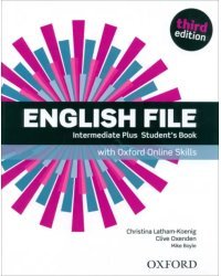 English File. Third Edition. Intermediate Plus. Student's Book with Oxford Online Skills