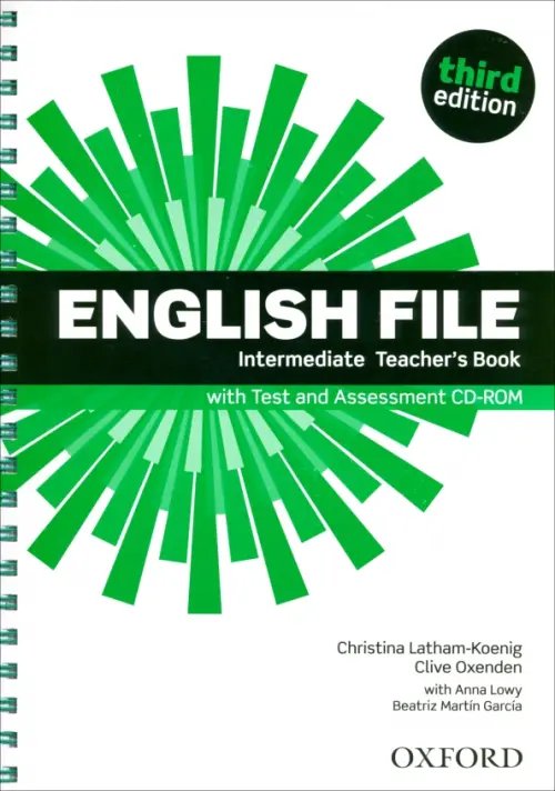 English File. Third Edition. Intermediate. Teacher's Book with Test and Assessment CD-ROM