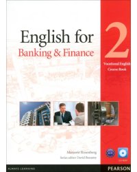 English for Banking &amp; Finance. Level 2. Coursebook + CD