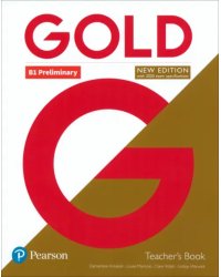 Gold. New Edition. Preliminary. Teacher's Book (+DVD)