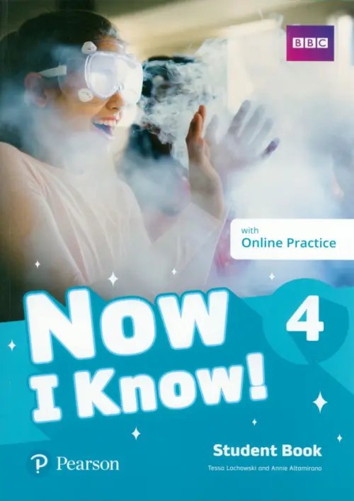 Now I Know! Level 4. Student's Book with Online Practice