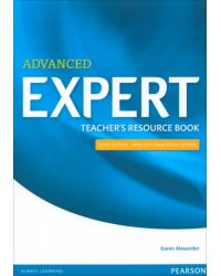 Expert. Third Edition. Advanced. Teacher's Resource Book