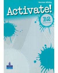 Activate! B2. Teacher's Book