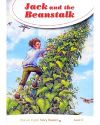 Jack and the Beanstalk. Level 3. Age 5-7
