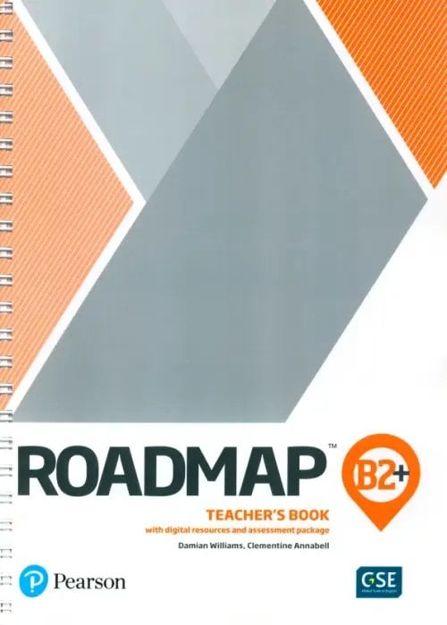 Roadmap. B2+. Teacher's Book with Digital Resources and Assessment Package