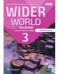 Wider World. Second Edition. Level 3. Student's Book and eBook with Online Practice and App