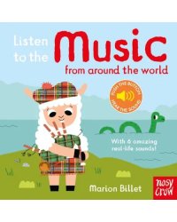 Listen to the Music from Around the World (sound board book)